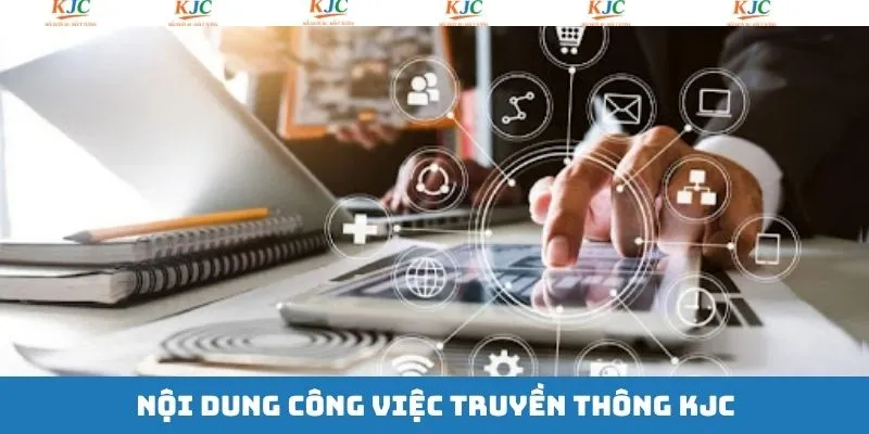 Tìm hiểu chi tiết về nội dung công việc của vị trí media